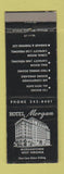 Matchbook Cover - Hotel Morgan Morgantown WV