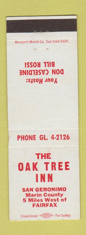 Matchbook Cover - Oak Tree Inn Fairfax CA San Geronimo