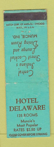 Matchbook Cover - Hotel Delaware Muncie IN WEAR