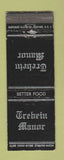 Matchbook Cover - Trebein Manor restaurant Dayton Xenia Pike OH WEAR