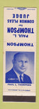 Matchbook Cover - Paul Thompson Common Pleas Judge Columbus OH
