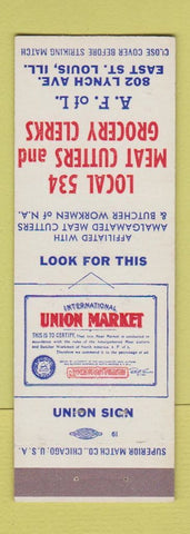 Matchbook Cover - Meat Cutters Union Grocery Clerks East ST Louis IL