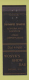 Matchbook Cover - Wosyk's Show Bar Racine WI