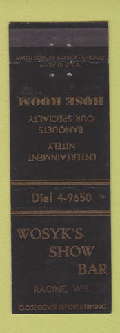 Matchbook Cover - Wosyk's Show Bar Racine WI