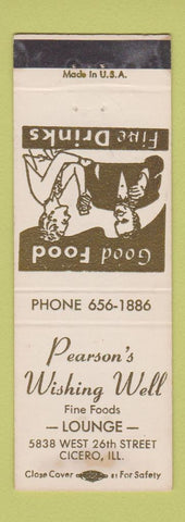 Matchbook Cover - Pearson's Wishing Well Cicero IL WEAR