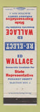 Matchbook Cover - Ed Wallace State Rep Pickaway County OH WEAR