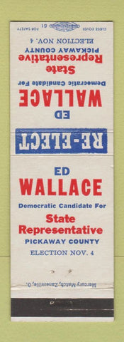 Matchbook Cover - Ed Wallace State Rep Pickaway County OH WEAR