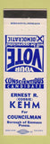 Matchbook Cover - Ernest Kehm Councilman Emmaus PA election
