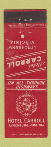 Matchbook Cover - Hotel Carroll Lynchburg VA WEAR