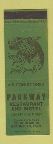 Matchbook Cover - Parkway Restaurant Motel Gatlinburg TN