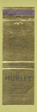 Matchbook Cover - Hurley Manufacturing Springs New Hartford CT WEAR