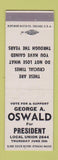 Matchbook Cover - George Oswald for President Union