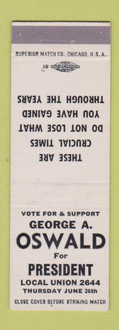 Matchbook Cover - George Oswald for President Union
