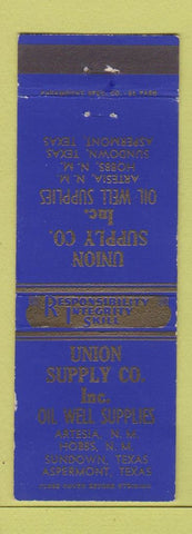 Matchbook Cover - Union Supply Oil Well Artesia Hobbs NM Sundown Aspermont TX