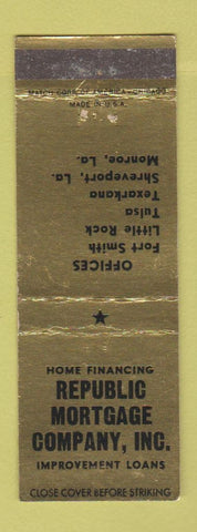 Matchbook Cover - Republic Mortgage Fort Smith Little Rock AR Tulsa OK WEAR
