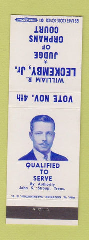 Matchbook Cover - William Leckemby Judge of Orphans Court MD Hagerstown?