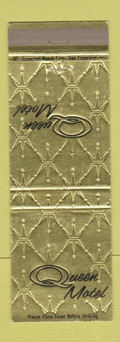 Matchbook Cover - Queen Motel Fresno CA POOR BACK