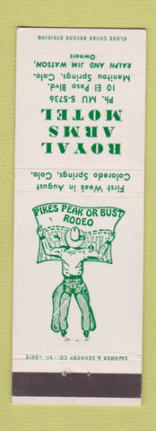 Matchbook Cover - Royal Arms Motel Manitou Springs Colorado Rodeo