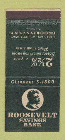 Matchbook Cover - Roosevelt Savings Bank Brooklyn NY Theodore 21 Strike Feature
