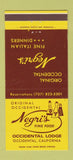 Matchbook Cover - Negri's Restaurant Occidental Lodge CA 30 Strike