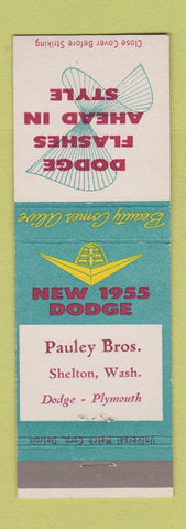 Matchbook Cover - Pauley Bros Dodge 1955 Plymouth Shelton WA