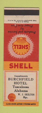 Matchbook Cover - Shell oil gas Burchfield Hotel Tuscaloosa AL