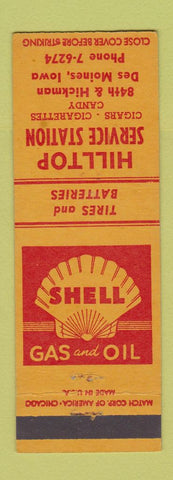 Matchbook Cover - Hilltop Shell oil gas Des Moines IA