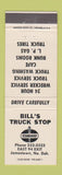 Matchbook Cover - Bill's Truck Stop Standard oil gas Jamestown ND