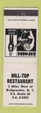 Matchbook Cover - Hill Top Restaurant Bridgewater NY