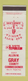 Matchbook Cover - Allen M Gray for County Commissioner Election