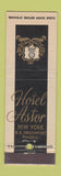 Matchbook Cover - Hotel Astor New York City
