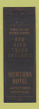 Matchbook Cover - Montana Hotel Anaconda MT
