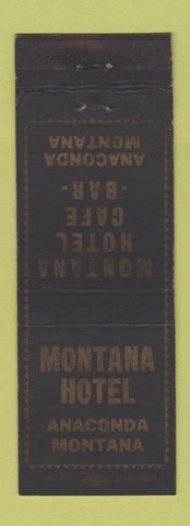 Matchbook Cover - Montana Hotel Anaconda MT