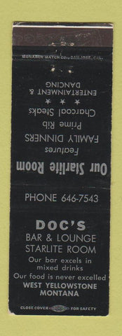 Matchbook Cover - Doc's Bar Lounge Starlite West Yellowstone MT