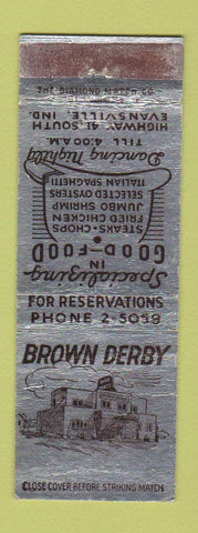 Matchbook Cover - Brown Derby Restaurant Evansville IN WEAR