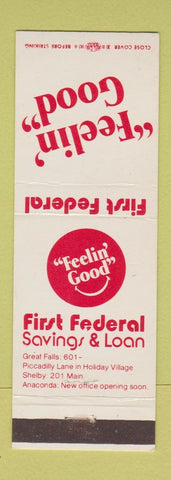 Matchbook Cover - First Federal Savings and Loan Anaconda Shelby Great Falls MT
