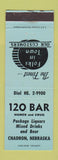 Matchbook Cover - 120 Bar Chadron NE