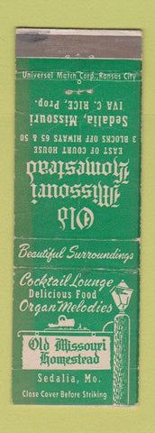Matchbook Cover - Old Missouri Homestead Sedalia MO WEAR