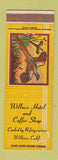 Matchbook Cover - Willows Hotel Coffee Shop Willows CA
