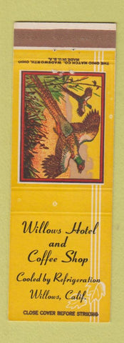 Matchbook Cover - Willows Hotel Coffee Shop Willows CA