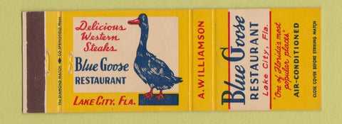 Matchbook Cover - Blue Goose Restaurant Lake City FL