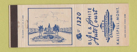 Matchbook Cover - Blue and White Auto Court motel Kalispell MT low phone #