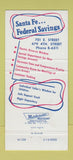 Matchbook Cover - Santa Fe Federal Savings NM? 30 Strike