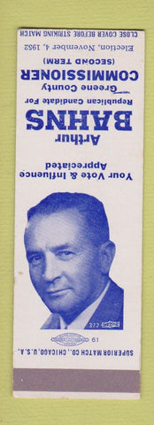 Matchbook Cover - Arthur Bahns County Commissioner Election Greene OH SAMPLE