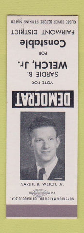 Matchbook Cover - Sardie B Welch Jr For Constable Fairmont District SAMPLE