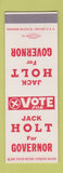Matchbook Cover - Jack Holt for Governor AR Arkansas SAMPLE