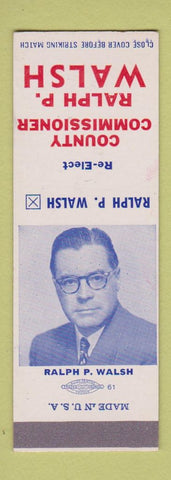 Matchbook Cover - County Commissioner Ralph Walsh Hampden County MA? SAMPLE