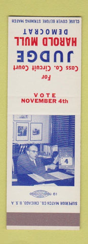 Matchbook Cover - Judge Harold Mull Cass County Democrat IN Indiana SAMPLE