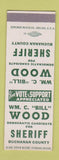 Matchbook Cover - Bill Wood Sheriff Election Buchanan County SAMPLE