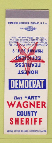 Matchbook Cover - Art Wagner For County Sheriff Milwaukee WI SAMPLE